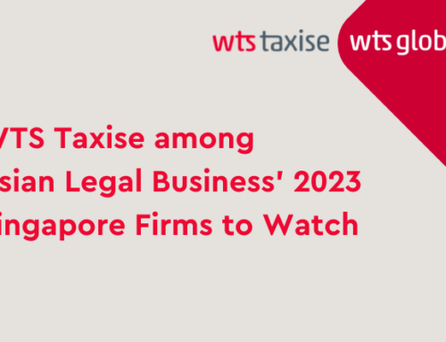 WTS Taxise among Asian Legal Business’ 2023 Singapore Firms to Watch