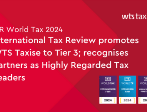 International Tax Review promotes WTS Taxise to Tier 3 for Tax; retains its ITR World Transfer Pricing recognition since 2021 and recognises WTS Taxise Partners as Highly Regarded Tax Leaders